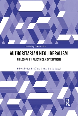 Authoritarian Neoliberalism