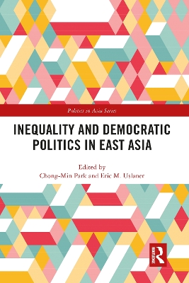 Inequality and Democratic Politics in East Asia