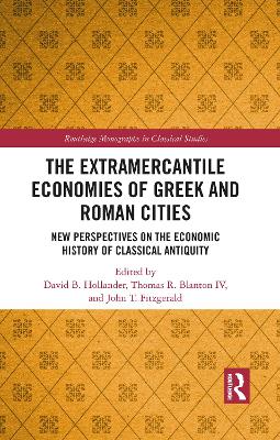 The Extramercantile Economies of Greek and Roman Cities