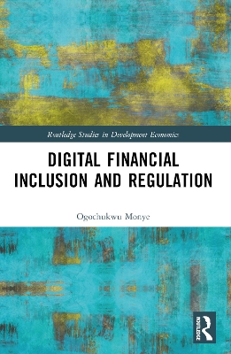 Digital Financial Inclusion and Regulation