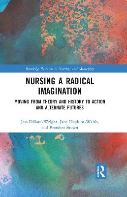 Nursing a Radical Imagination