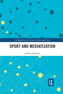 Sport and Mediatization