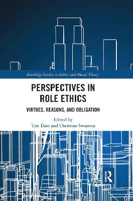 Perspectives in Role Ethics