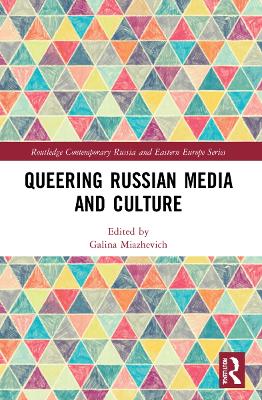 Queering Russian Media and Culture