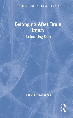 Belonging After Brain Injury