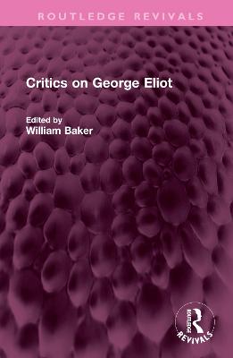 Critics on George Eliot