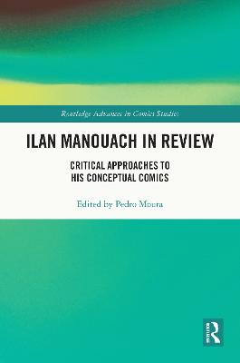 Ilan Manouach in Review