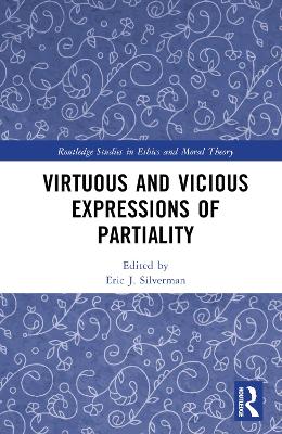 Virtuous and Vicious Expressions of Partiality