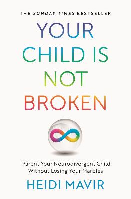 Your Child is Not Broken