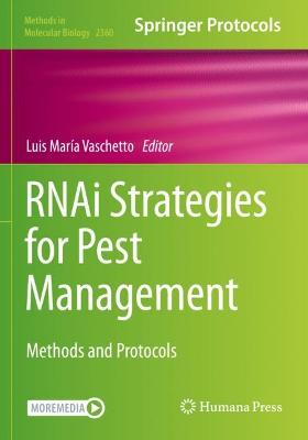 RNAi Strategies for Pest Management