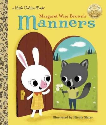 Margaret Wise Brown's Manners