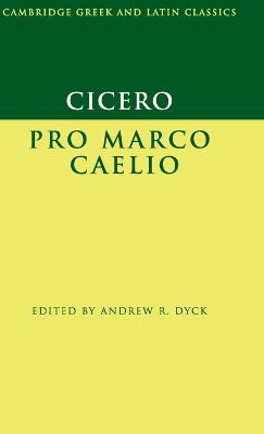 Cicero: Pro Marco Caelio