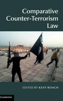 Comparative Counter-Terrorism Law