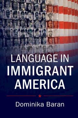 Language in Immigrant America