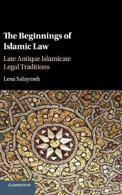 The Beginnings of Islamic Law