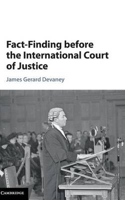 Fact-Finding before the International Court of Justice