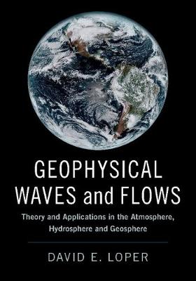 Geophysical Waves and Flows