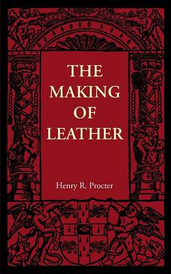 The Making of Leather