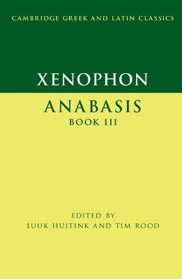 Xenophon: Anabasis Book III