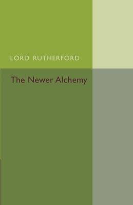 The Newer Alchemy