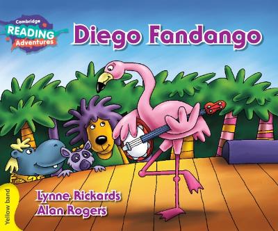 Cambridge Reading Adventures Diego Fandango Yellow Band