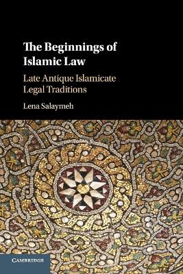 The Beginnings of Islamic Law