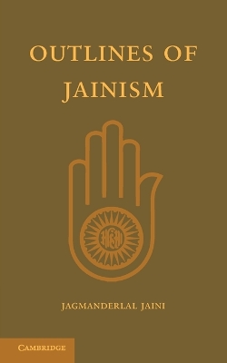 Outlines of Jainism