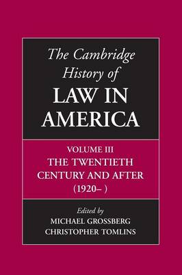 The Cambridge History of Law in America