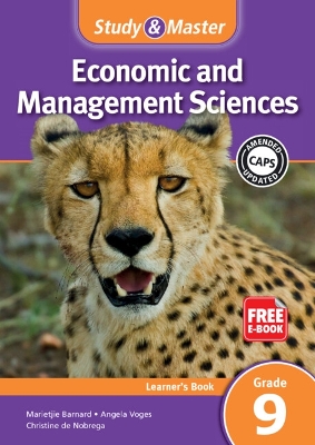Study & Master Economic and Management Sciences Learner's Book Grade 9 Learner's Book