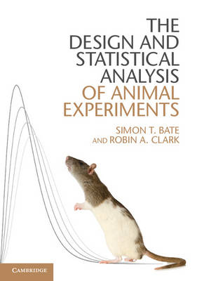 The Design and Statistical Analysis of Animal Experiments