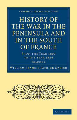 History of the War in the Peninsula and in the South of France