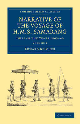 Narrative of the Voyage of HMS Samarang, during the Years 1843–46