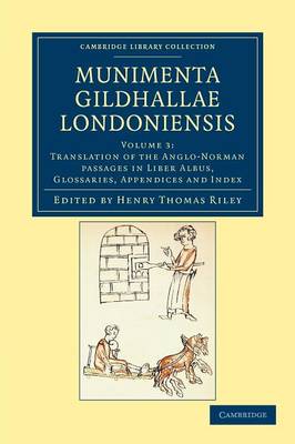 Munimenta Gildhallae Londoniensis