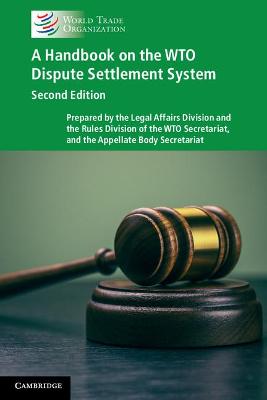 A Handbook on the WTO Dispute Settlement System