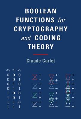 Boolean Functions for Cryptography and Coding Theory