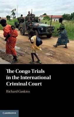 The Congo Trials in the International Criminal Court