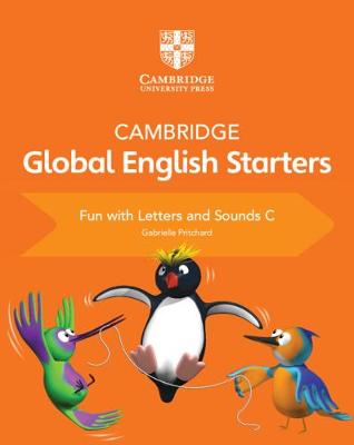 Cambridge Global English Starters Fun With Letters and Sounds C