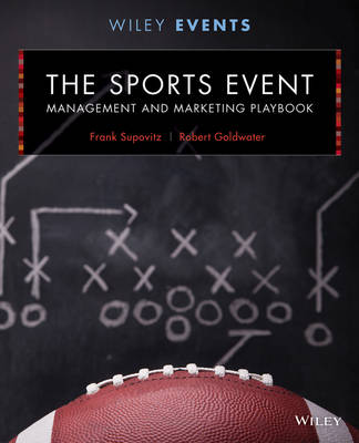 The Sports Event Management and Marketing Playbook