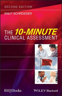 The 10-Minute Clinical Assessment