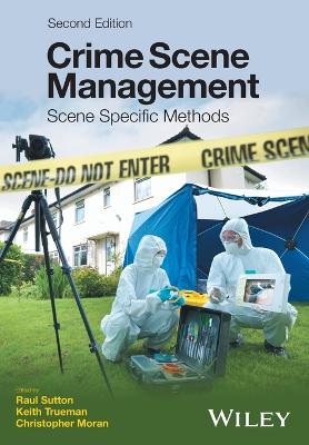 Crime Scene Management