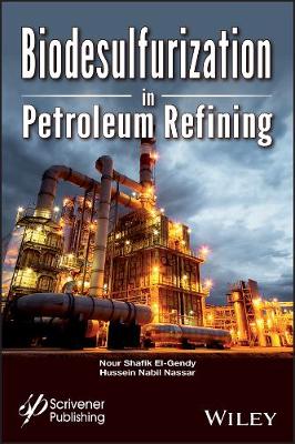 Biodesulfurization in Petroleum Refining