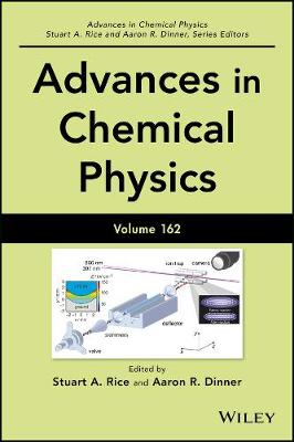 Advances in Chemical Physics, Volume 162