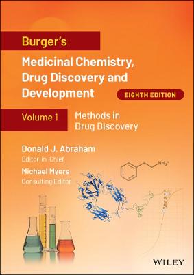 Burger's Medicinal Chemistry, Drug Discovery and Development, 8 Volume Set