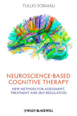 Neuroscience-based Cognitive Therapy