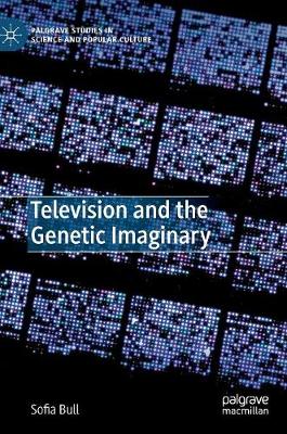 Television and the Genetic Imaginary