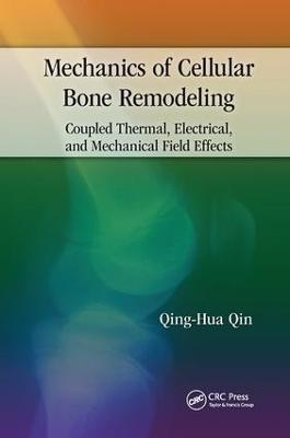 Mechanics of Cellular Bone Remodeling