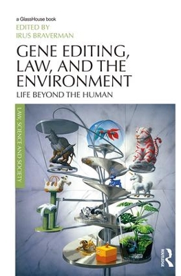 Gene Editing, Law, and the Environment