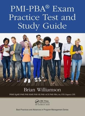 PMI-PBA® Exam Practice Test and Study Guide