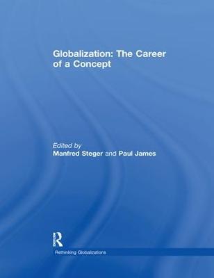 Globalization: The Career of a Concept