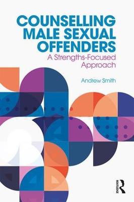 Counselling Male Sexual Offenders